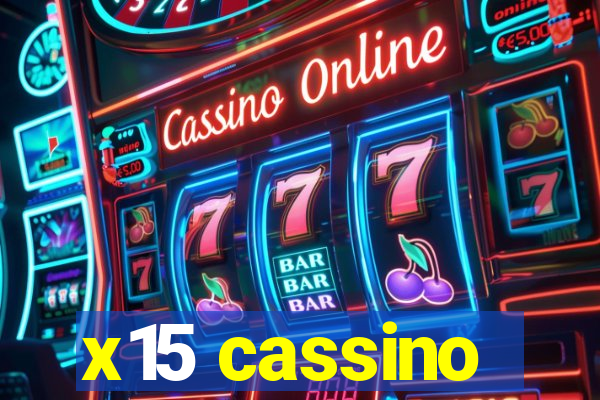 x15 cassino
